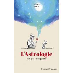 L'Astrologie expliquée à...