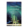 L'Histoire de l'Atlantide & La Lémurie perdue