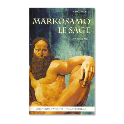 Markosamo le Sage (Chronique d’Atlantis – Tome 3)